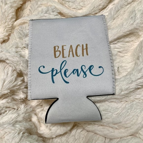 Beach Please Can Koozie for Resort Vacay Beach or Pool - Picture 2 of 3